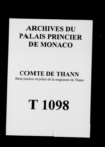 Basse-justice et police de la seigneurie de Thann 