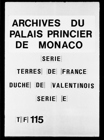 Sauzet : Rapport sur la consistance de la seigneurie, 1644.Opposition par Jean d'Armand à la prise de possession par le Prince, 1642.Transaction entre les habitants et le seigneur, 1338.Reconnaissances générales au profit du Prince, 1656.Pièces concernant le terrier, les cens et rentes, divers droits, 1656.Baux, 1728.