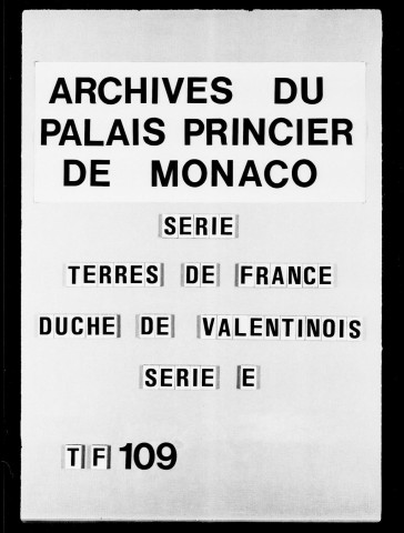 Grane. Domaine des Ramières :Lettres missives, mémoires, 1675-1769.