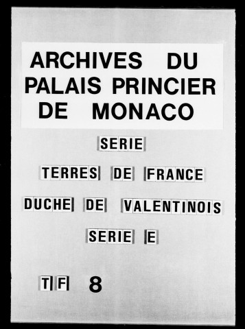 Etat des terres, juridictions, seigneuries, châteaux, 1679.
Etat des charges du duché, 1731-1741.
Etat des droits, analyses des affaires, 1644-1754.
Pièces concernant les sommation et protestation par le Prince de Monaco contre l'aliénation prétendue par le roi des droits honorifiques et d'échanges, 1701.
Significations et avertissements concernant les droits d'échange, 1770-1771.