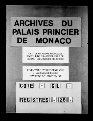 Relevé de pièces concernant l'abbaye Saint-Honorat de Lérins, déposées dans les Archives de Monaco et classées en juin 1650.