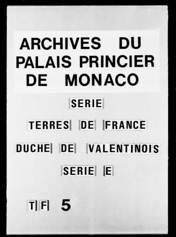 Mémoires concernant le traité de Péronne. Evaluation des droits unis et cédés et des choses abandonnées (12 pièces), 1641-1715.
Lettres patentes pour l'enregistrement à la Chambre des Comptes de Grenoble de la "foi et hommage" rendue au roi par Antoine Ier, en 1725, et par Jacques-Léonor, en 1731.